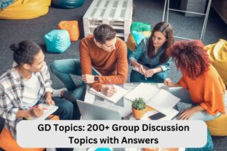 GD Topics 200+ Group Discussion Topics with Answers